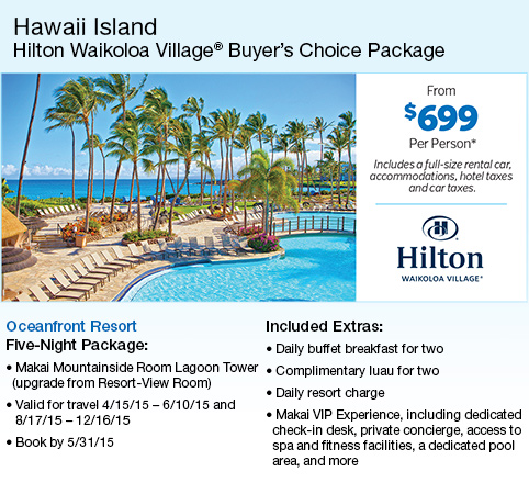 Explore the different sides of the island with this guide. Hawaiian Islands Hilton Waikoloa Village Buyer S Package Costco Weekender